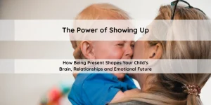 The Power of Showing Up
